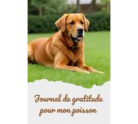 Journal de Gratitude pour mon Chien