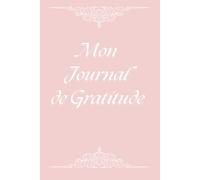 Journal de gratitude pour musulmane - 90 jours pour cultiver le shukr et la sérénité intérieure | Carnet A5