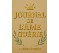 Journal de l’Âme Guérie