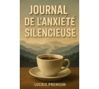 Journal de l’Anxiété Silencieuse