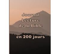Journal de lecture de la Bible en 200 jours - format 21x28cm, 200 pages