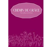 Journal d'étude biblique - Chemin de grâce