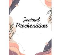 Journal du Proche Aidant | Carnet de soutien émotionnel pour accompagner un être cher sans s’oublier: Un carnet introspectif pour déposer ses ... | Cahier de soutien pour aidants familiaux