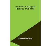 Journal d'un bourgeois de Paris, 1405-1449