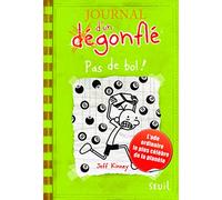 Journal d'un dégonflé 08. Pas de bol: Roman [Lingua francese]: Journal d'un dégonflé, tome 8