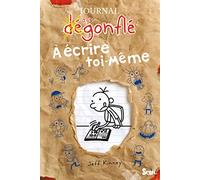 Journal d'un dégonflé à écrire toi-même