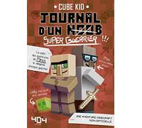 Journal d'un noob (super-guerrier): 2