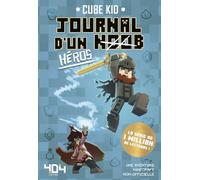 Journal d'un Noob - Tome 8: Série jeunesse jeu vidéo - Univers Minecraft