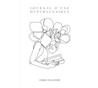 Journal d'une hypersensible