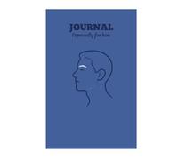 Journal - Especially for him: Designed specifically for men. It offers a private, structured and entirely non-pressurised space to decompress, process your thoughts and track your personal growth.