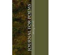 Journal for Poems: A 6 x 9 Blank Journal for Writing