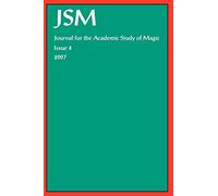 A Hale Journal for the Academic Study of Magic: Issue 4 (Tascabile)
