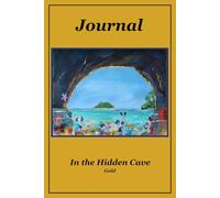 Journal: In the Hidden Cave
