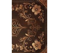 Journal Intime Ancien - Carnet de Bord Vintage : Prise de Notes & Écriture Inspirante: Un Cahier Vierge au Style Rétro pour Vos Pensées, Rêves, ... Parfait pour Écrivains & Amateurs d'Écriture