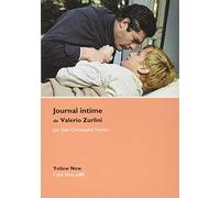 Journal intime de Valerio Zurlini: Jean-Christophe Ferrari