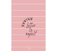 Journal: Letter to myself