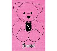 JOURNAL: Monogram Initial Letter N - Cute and Cuddly Little Teddy Bear showcasing your Initial on a Bright Pink Fabric-Look art design. Feminine & ... teens, women. Cute, Compact & Functional