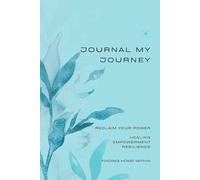 Journal My Journey: Finding Home Within - Relocation