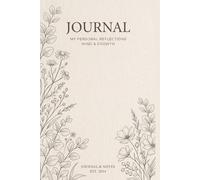 Journal: My Personal Reflections, Mind & Growth, 6x9 Lined Notebook for Daily Writing and Mindfulness