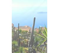 JOURNAL/NOTEBOOK. For travelers, photographers, explorers. 150 pages.: Èze - France