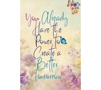 Journal Notebook for Women & Men, 120 Pages, College Ruled Hardcover Notebook for Work & Note Taking, Journals for Writing, (6"x9") - Soft grey ... Have the Power to Create a Better Tomorrow