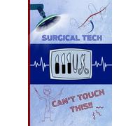 JOURNAL / NOTEBOOK: Surgical Tech Week
