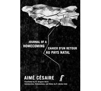 Aimé Césaire Journal of a Homecoming / Cahier d'un retour au pays na (Tascabile)