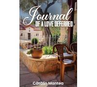 Journal Of A Love Deferred