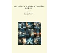 Journal of a Voyage across the Atlantic