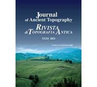 Journal of ancient topography-Rivista di topografia antica (2021). Vol. 31