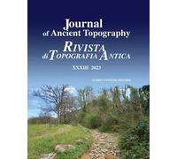 Journal of ancient topography-Rivista di topografia antica (2023). Vol. 33