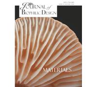 Journal of Biophilic Design - Issue 19 Materials: Biophilic Materials for Design and Architecture