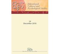 Journal of educational, cultural and psychological studies (ECPS Journal) (2018). Vol. 18: December.