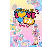 Journal of love: A nostalgic gifts for couples, women in theme Y2K - A Place to Capture Your Couple's Journey of the Heart