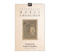 Journal of Moral Theology, Volume 15, Special Issue 1