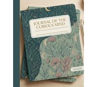 Journal of the Curious Mind: Aesthetic Composition Notebook, 7.5 x 9.25 Inches, 110 Lined Pages: Dark Green Botanical for School, College, and Writing for girls and boys