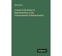 Journal of the House of Representatives of the Commonwealth of Massachusetts
