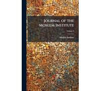 Journal of the Moslem Institute