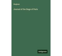 Journal of the Siege of Paris