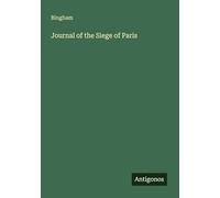 Journal of the Siege of Paris