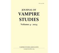 Journal of Vampire Studies: Vol. 4 (2024)