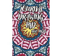 JOURNAL OR DRAWING PAD: Draw sometimes when you need a ten minute break to unwind