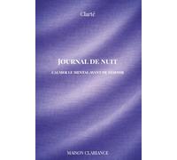 Journal pensées nocturnes : calmer le mental avant de dormir: Un cahier guidé pour arrêter de trop penser le soir, apaiser l’esprit et retrouver des nuits plus calmes