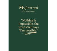 Journal Ruled Notebook 120 Ruled Pages, 90 GSM Natural Shade, Paperback (Nothing is impossible, the word itself says 'I'm possible)