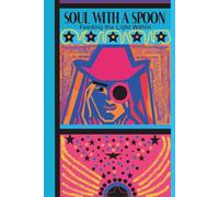 Journal. Soul With A Spoon. Feeding The Light Within.: A symbolic companion for seekers exploring inner alchemy, intuition, and mystical growth. A ... core and transforms darkness into light.