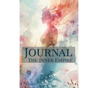 Journal: The Inner Empire