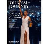 Journal the Journey: July 2026 - Embodied Leadership: I Lead From Consciousness, Not Control