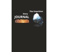 Journal The Unwritten Story