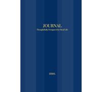 Journal: Thoughtfully Designed for Real Life