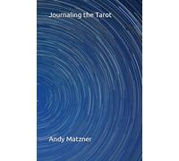 Journaling the Tarot: A Little Book of Big Questions